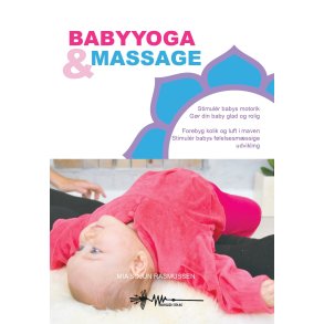 Baby yoga og massage af Mia Sojun Rasmussen