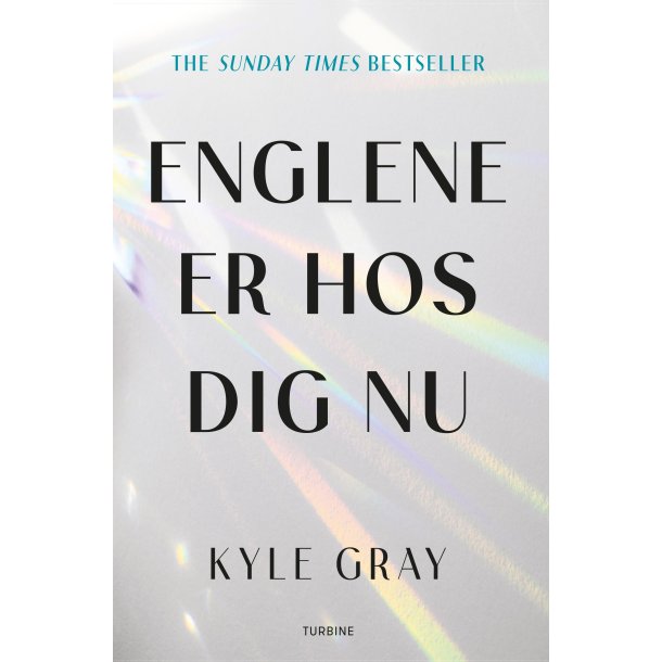 Englene er hos dig nu af Kyle Gray