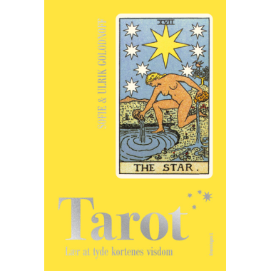 Tarot, l�r at tyde kortenes visdom af Sofie & Ulrik Golodnoff