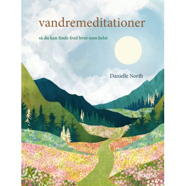 Vandremeditationer af Danielle North