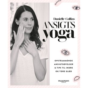 Ansigtsyoga af Danielle Collins