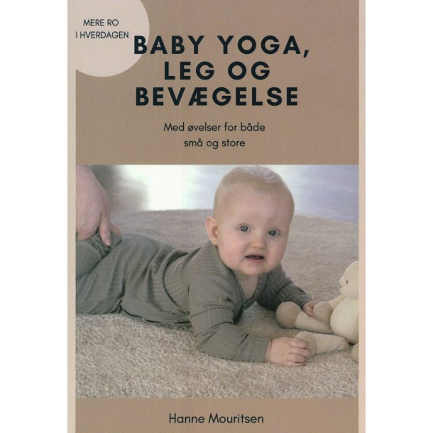 Baby yoga, leg og bevgelse af Hanne Mouritsen