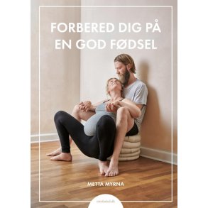Forbered dig p en god fdsel af Metta Myrna