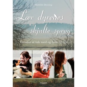 Lr dyrenes skjulte sprog af Mathilde Denning