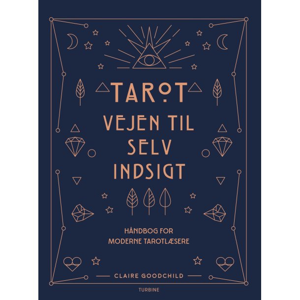 Tarot, vejen til selvindsigt af Claire Goodchild