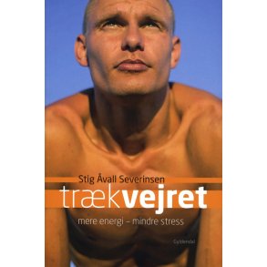 Trk vejret af Stig vall Severinsen