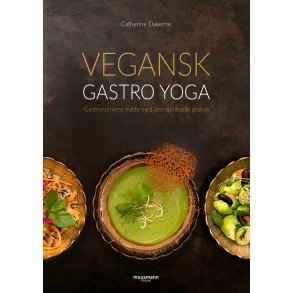 Vegansk gastro yoga af Cathrine Daverne